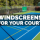 Tennis Windscreens for Your Court