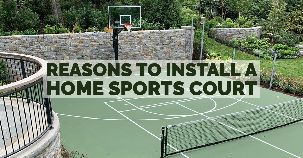 Reasons to Install a Sports Court at Home The Hinding Group