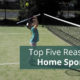 Top 5 Reasons for a Home Sports Court