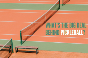 Pickleball Will Change Your Life!