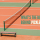 Pickleball Will Change Your Life!