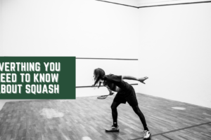 Everything you Need to Know About Squash