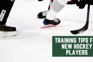 Training Tips for New Hockey Players